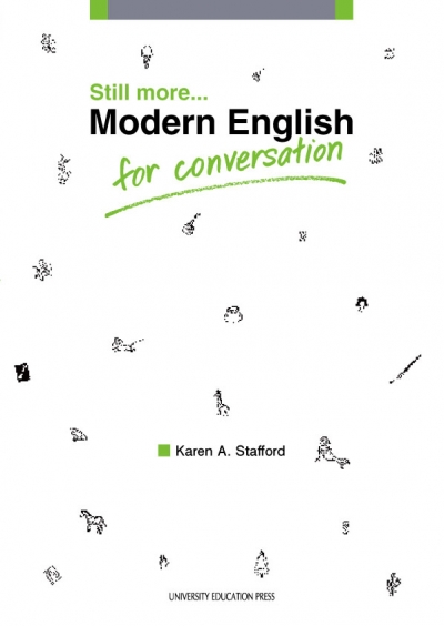 Still more... Modern English for Conversation